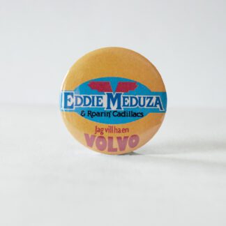 Turborock Productions Eddie Meduza – Volvo (37 mm), badge/pin Heavy Metal
