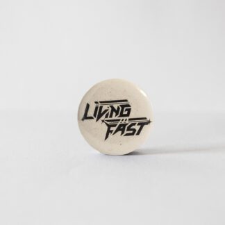 Turborock Productions Living Fast, ivory/black texture, badge/pin Heavy Metal