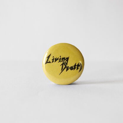 Living Death, yellow/black, badge/pin