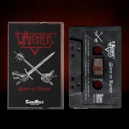 Watcher - Glory or Agony, tape (Pre-order)